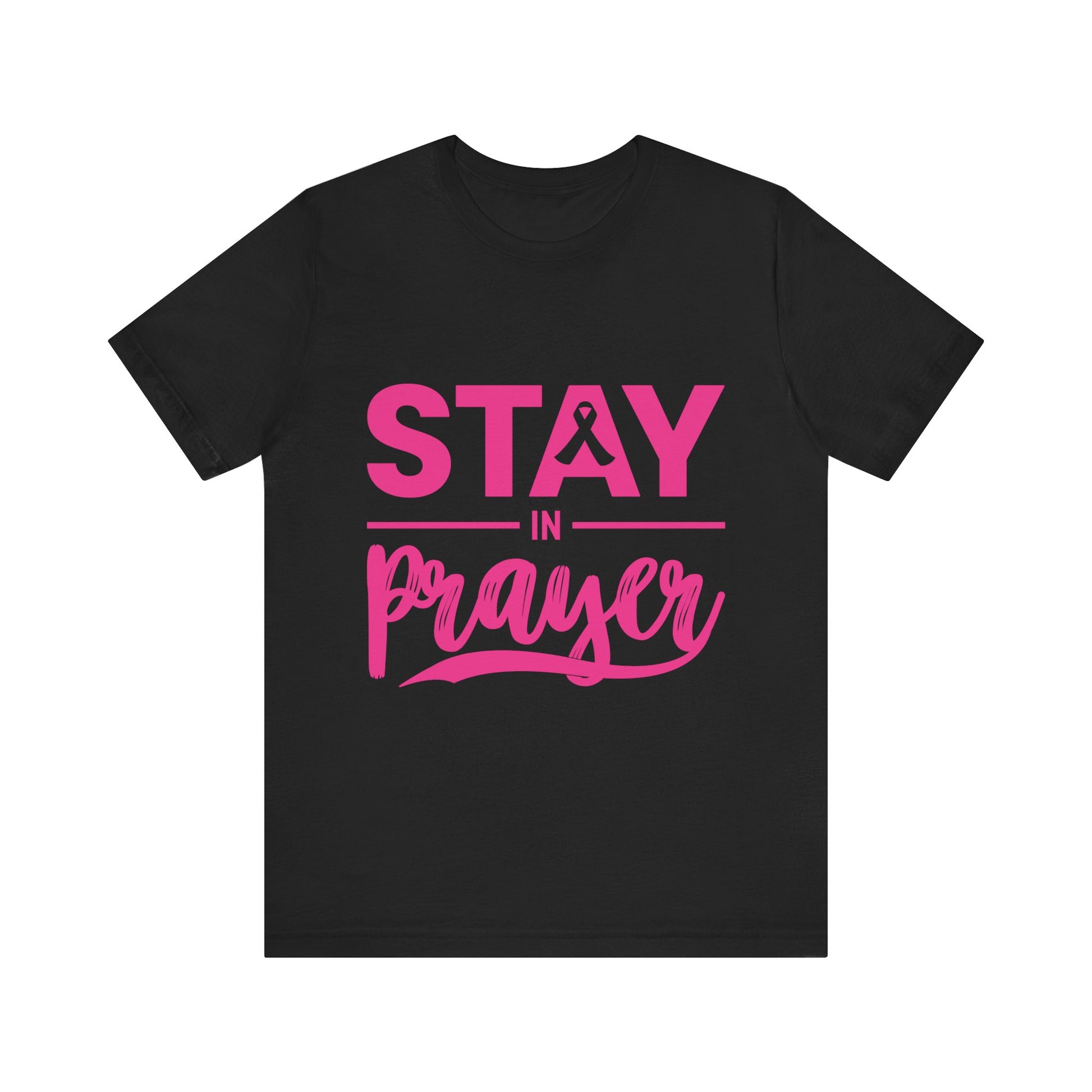 Stay In Prayer - Unisex Jersey Short Sleeve Tee