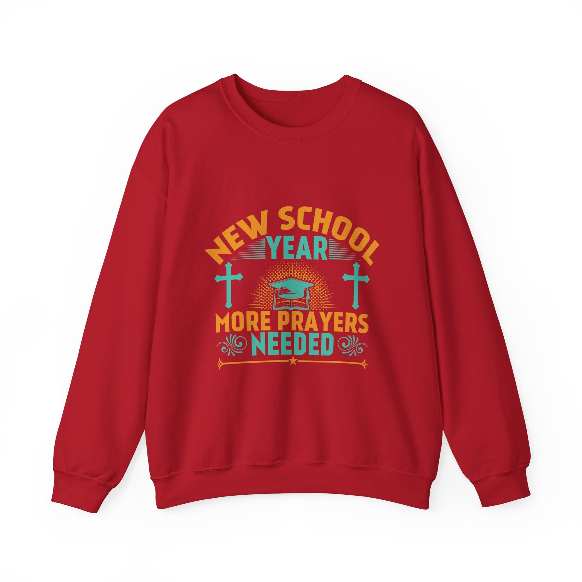 New School Year, More Prayer Needed - Unisex Heavy Blend™ Crewneck Sweatshirt