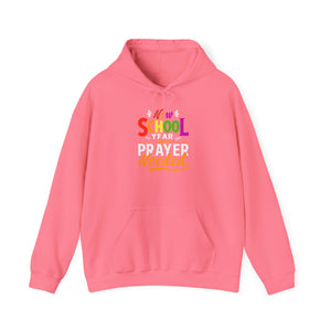 New School Year, More Prayer Needed - Unisex Heavy Blend™ Hooded Sweatshirt