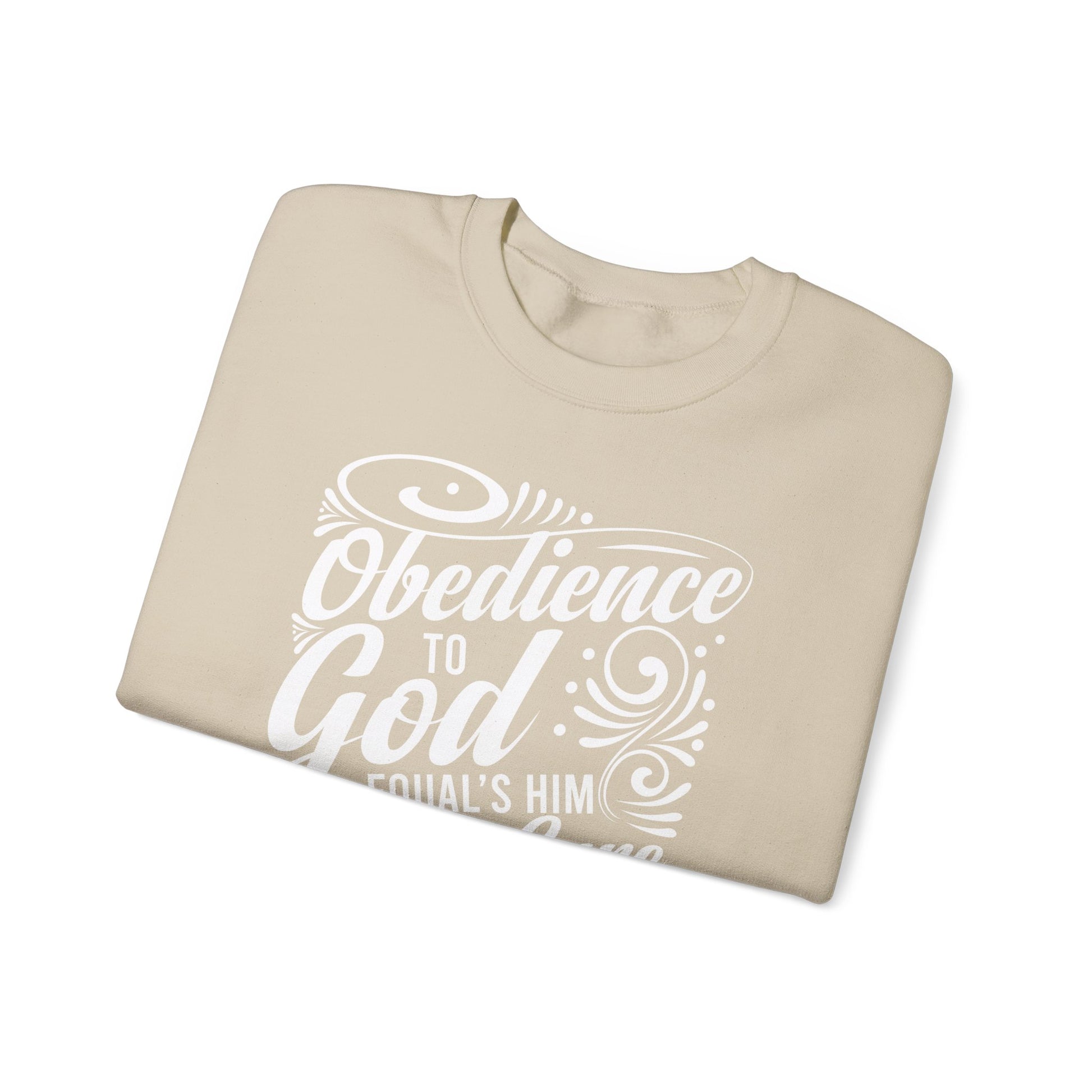 Obedience To God - Sweatshirt