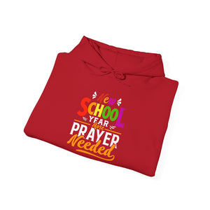 New School Year, More Prayer Needed - Unisex Heavy Blend™ Hooded Sweatshirt