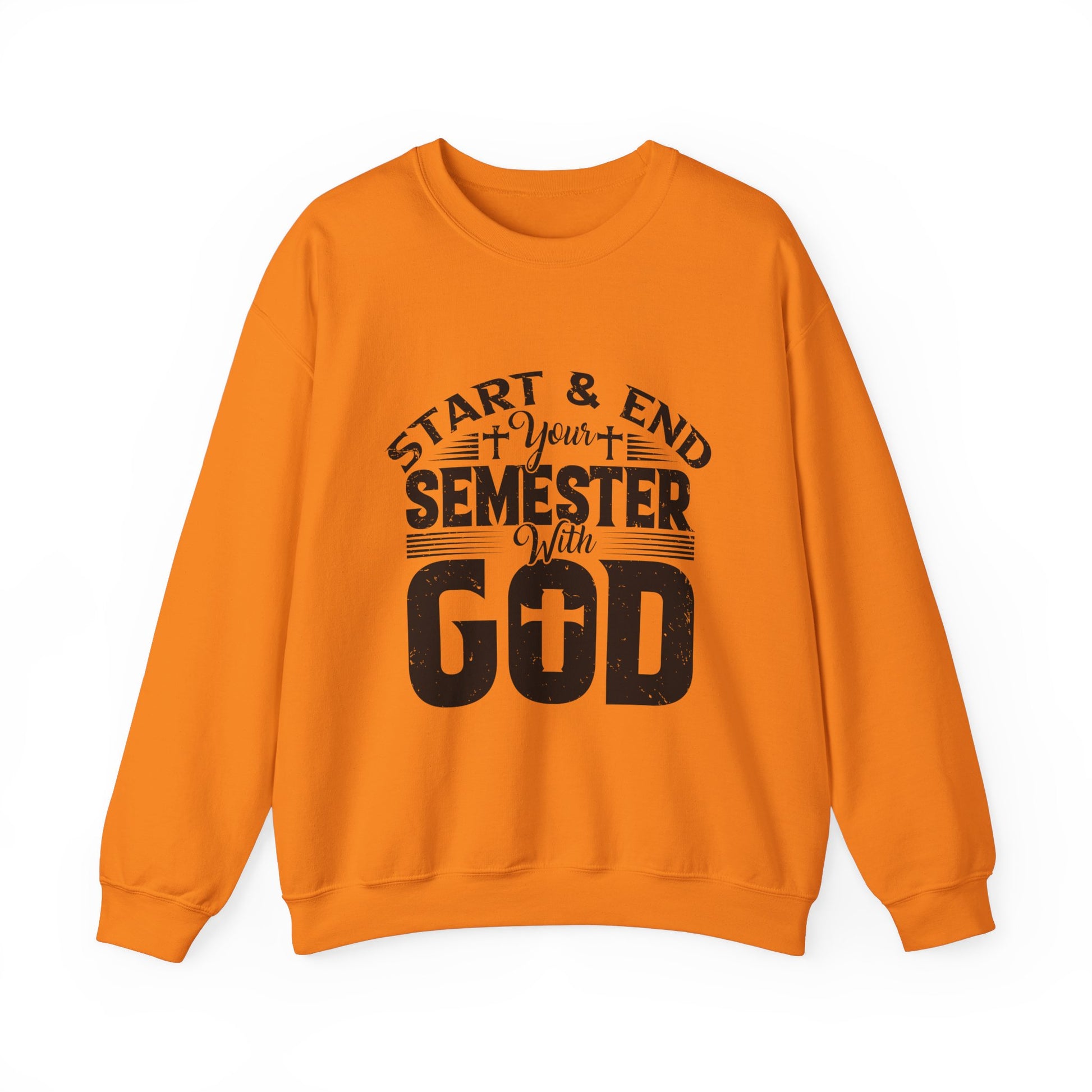 Start & End Your Semester With God - Unisex Heavy Blend™ Crewneck Sweatshirt