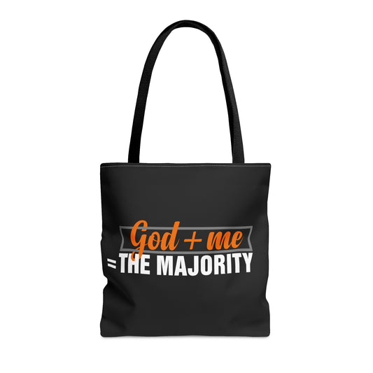 God plus me the majority - Tote Bag