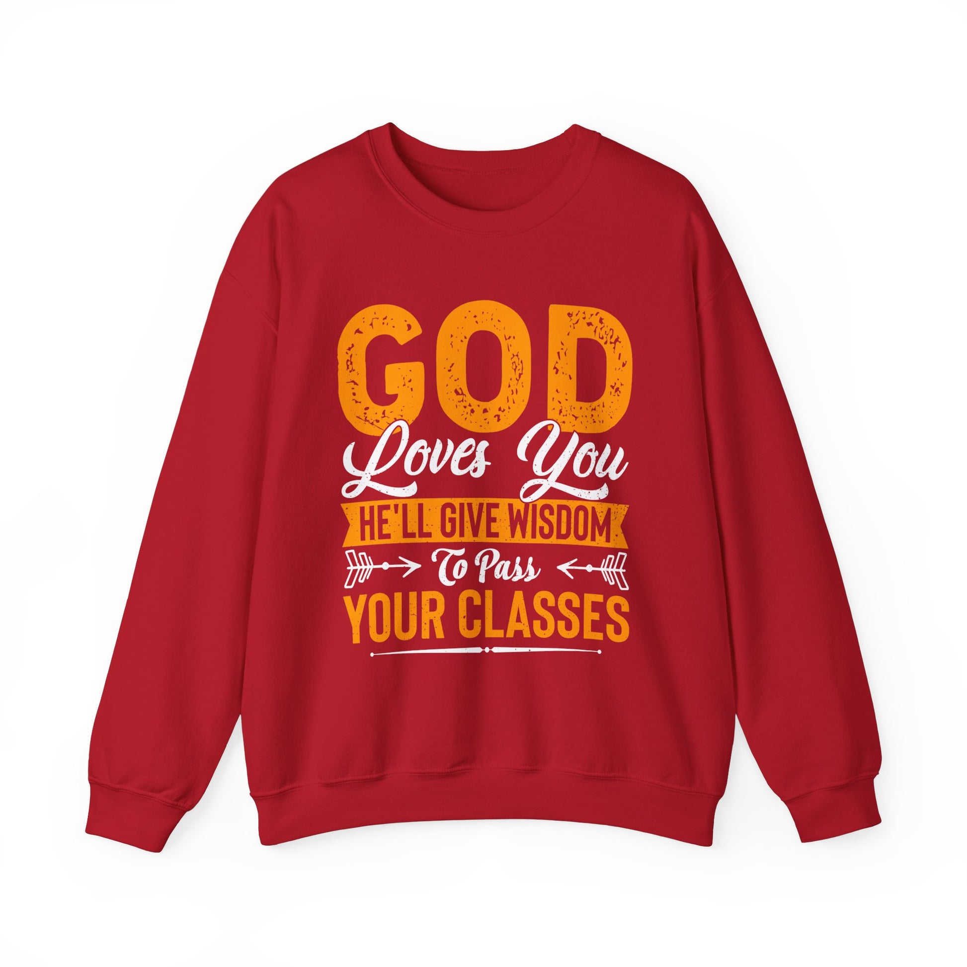 God Loves You, He'll Give Wisdom To Pass Your Classes - Unisex Heavy Blend™ Crewneck Sweatshirt