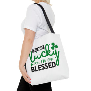 I'm Not Lucky I'm Blessed - Tote Bag