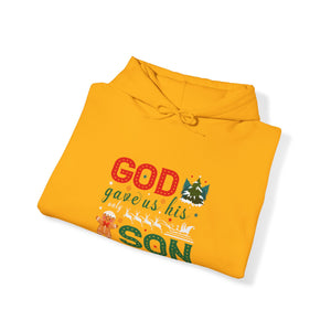 God Gave Us His Only Son - Unisex Hoodie