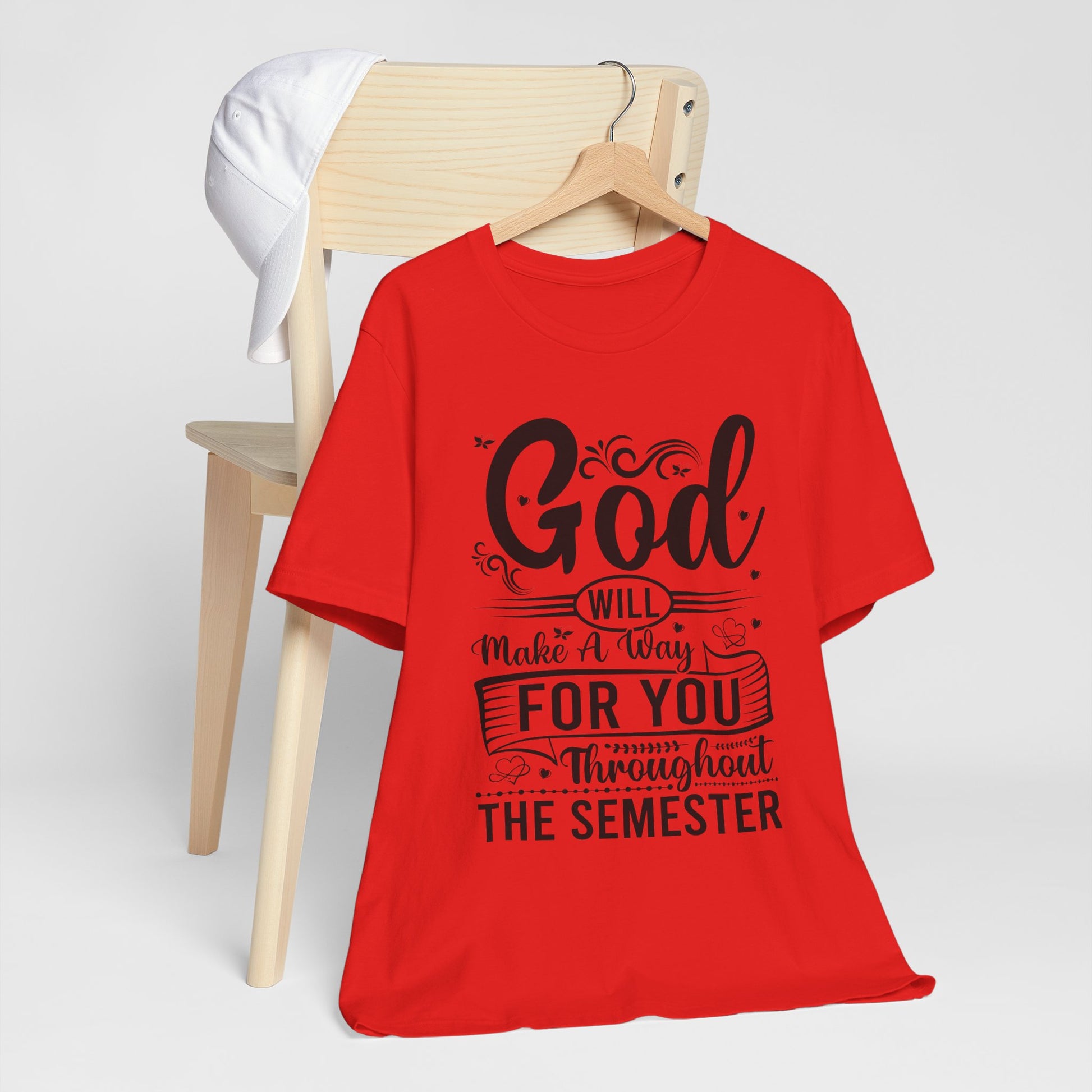 God Will Make A Way Throughout The School Semester - Unisex Jersey Short Sleeve Tee