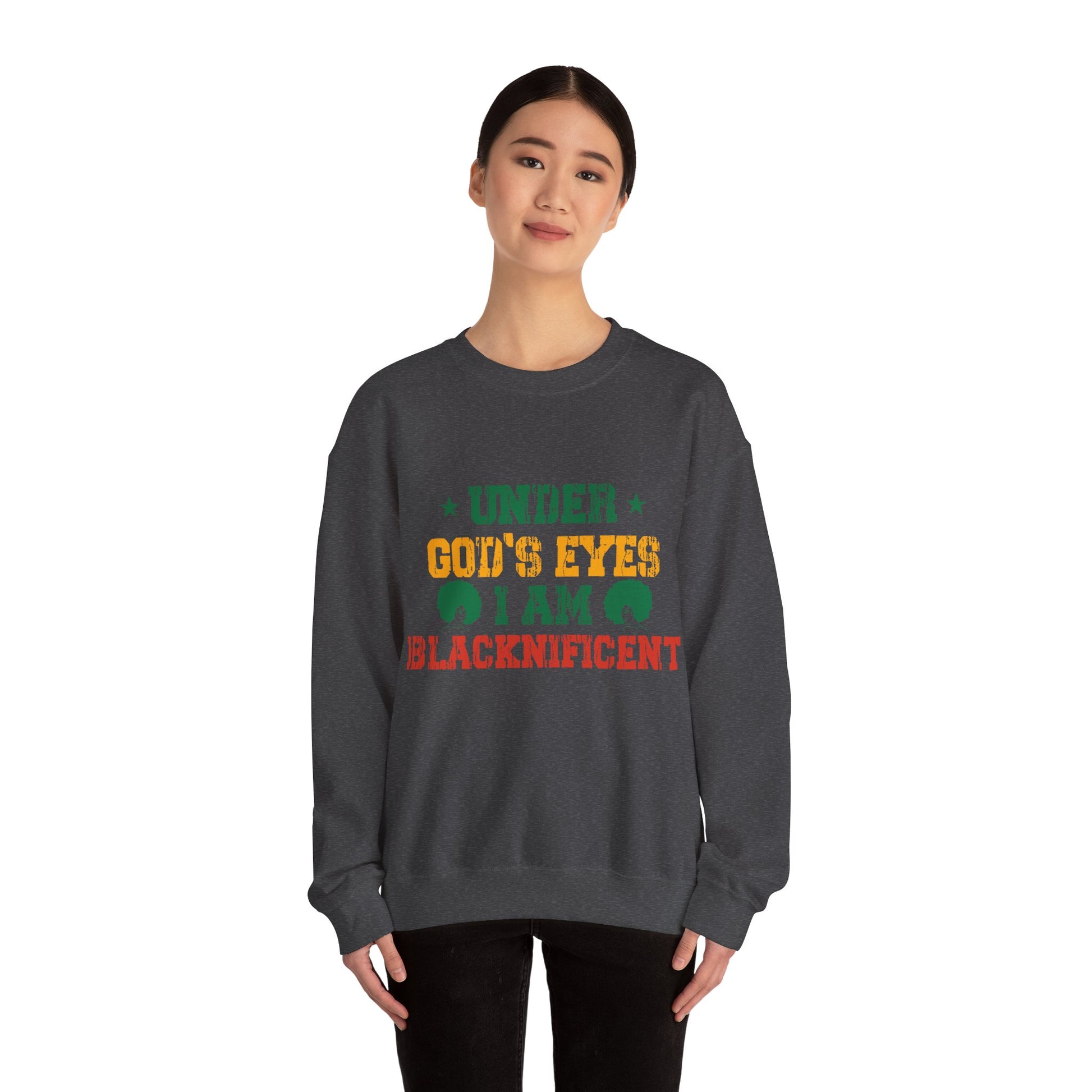 Under God's Eyes I Am Blacknificent - Sweatshirt