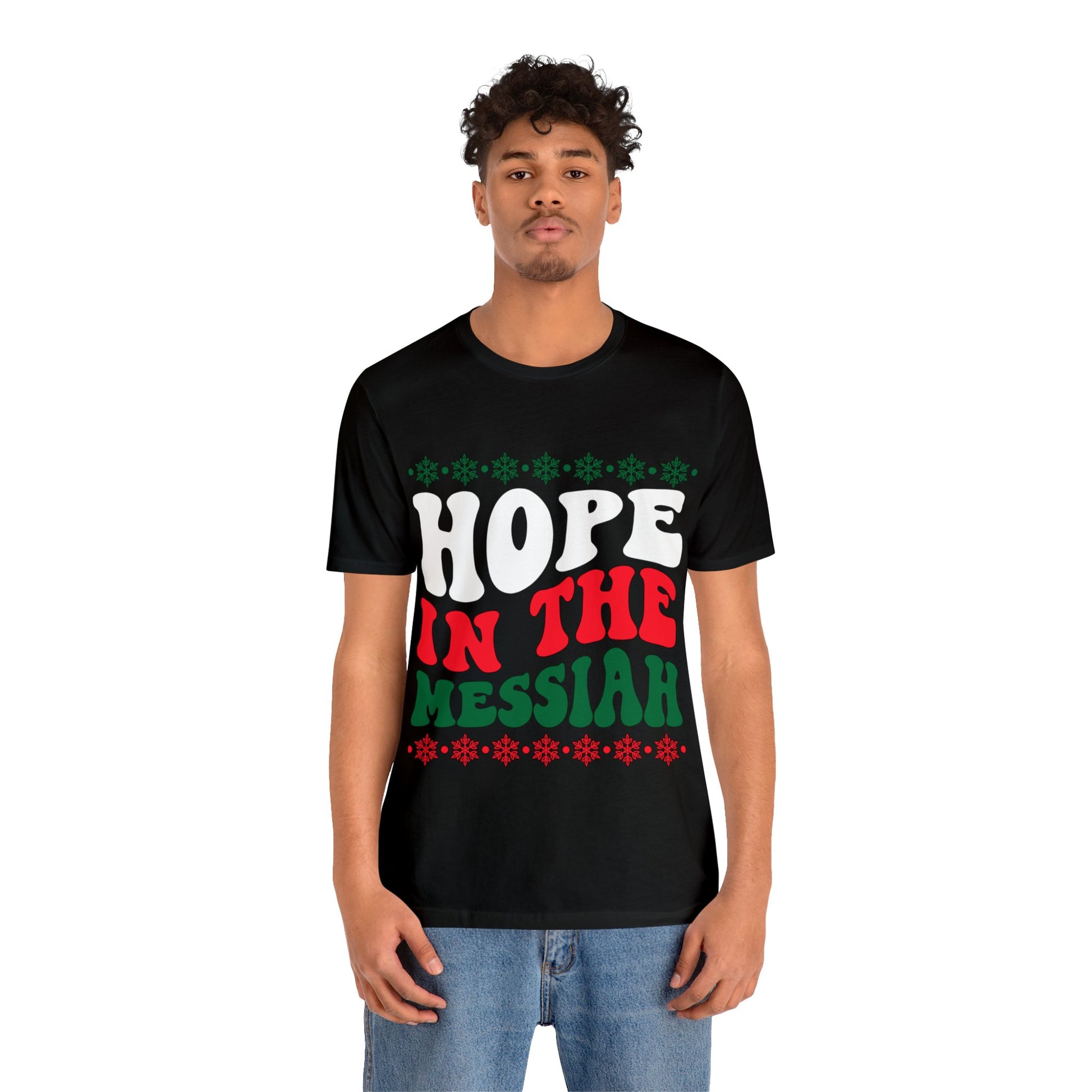 Hope In The Messiah - Unisex Tee
