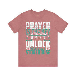 Prayer Is The Key - Unisex Tee