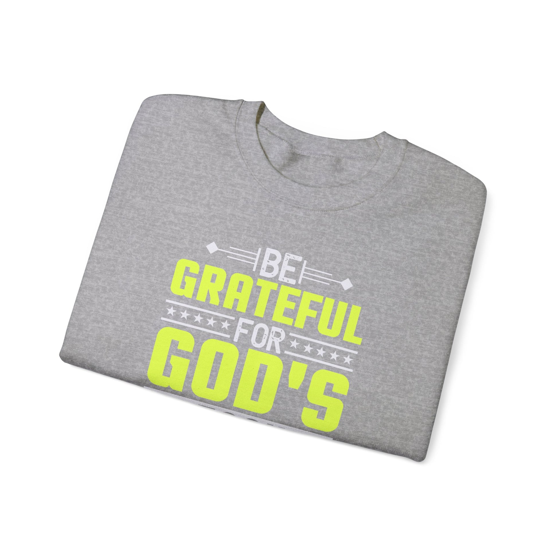 Be Grateful For Gods Blessing In This New Year - Crewneck Sweatshirt