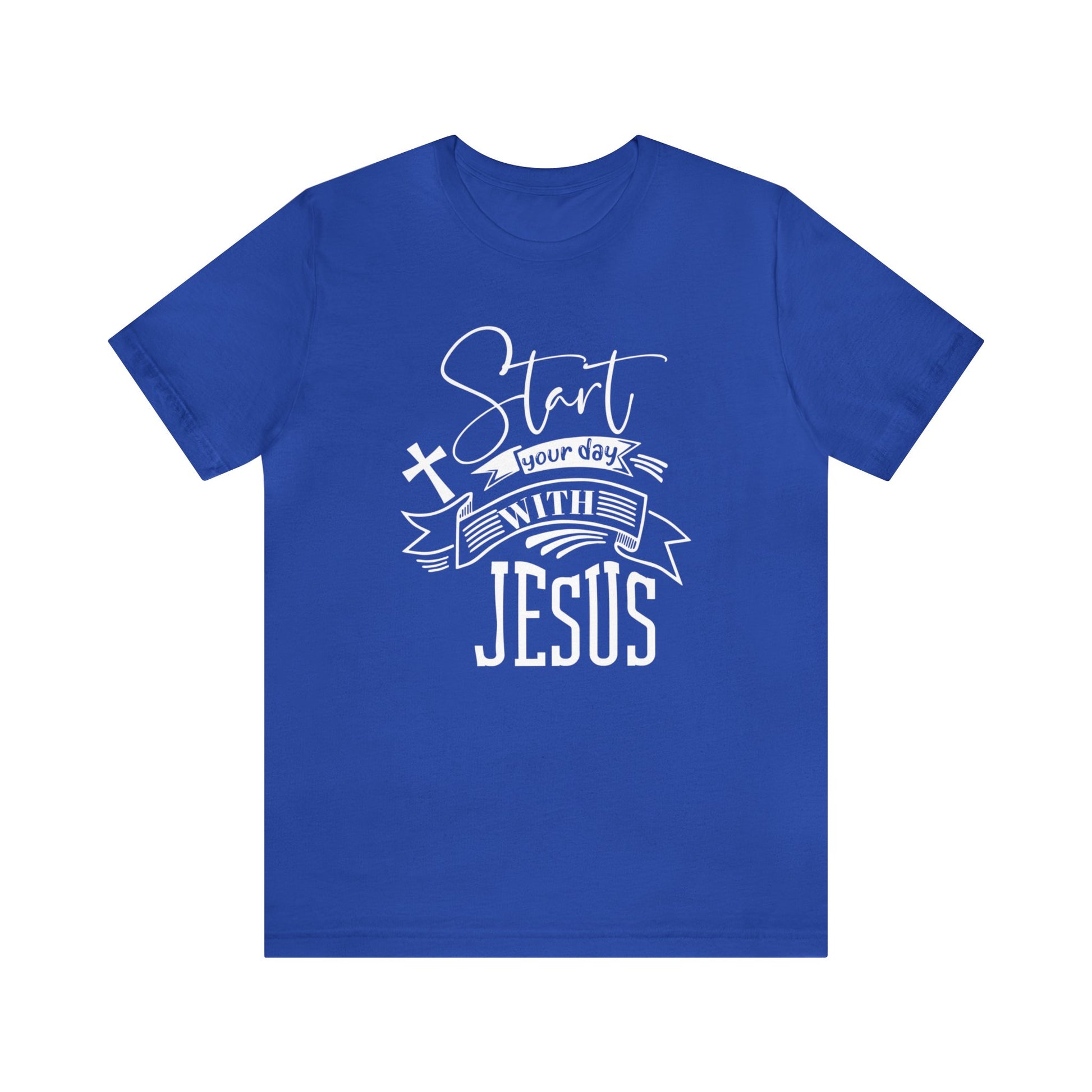 Start your day with Jesus - Unisex Tee