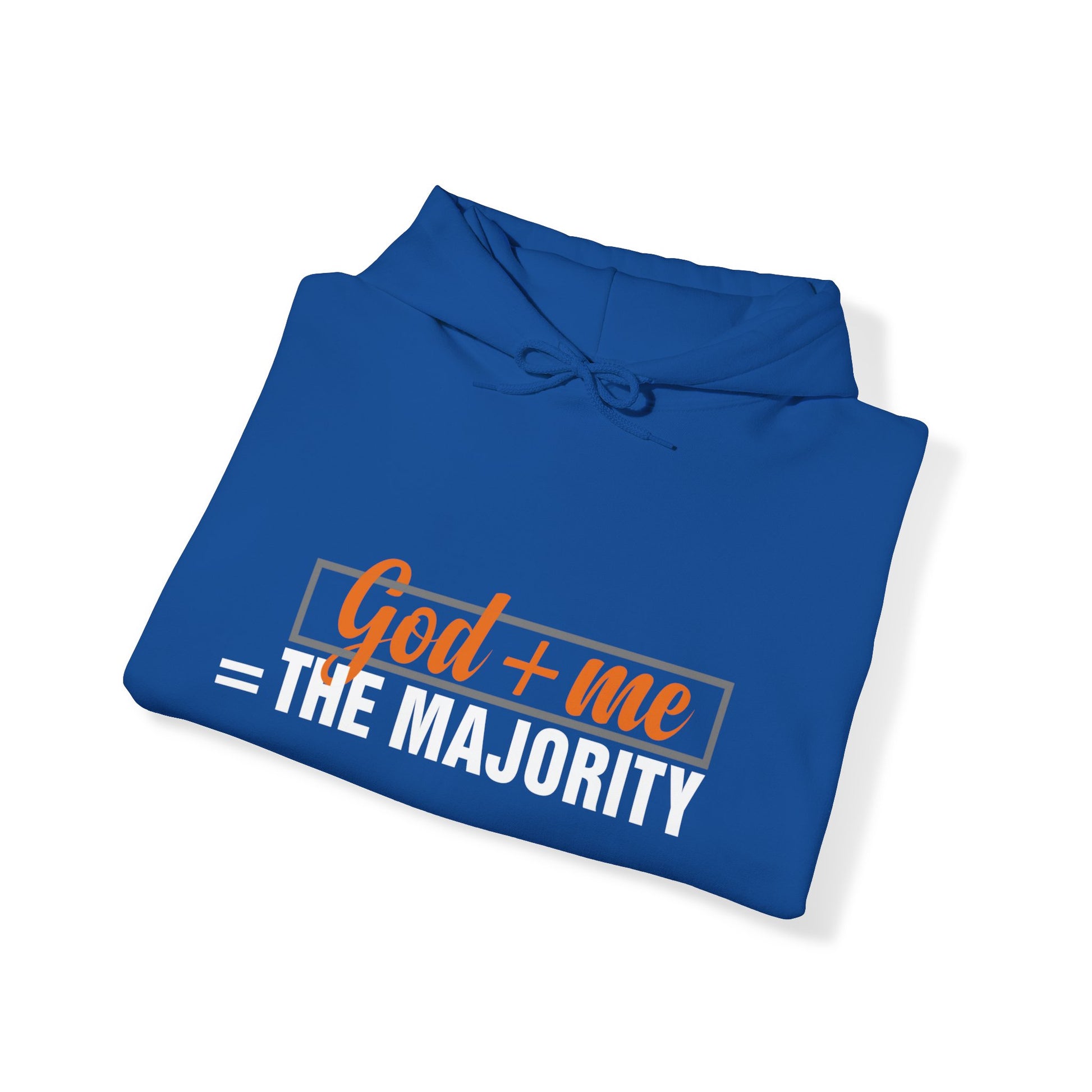 God plus me the majority - Unisex Hoodie