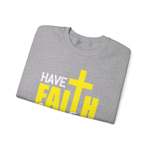 Have Faith Over Fear In This New Year - Crewneck Sweatshirt