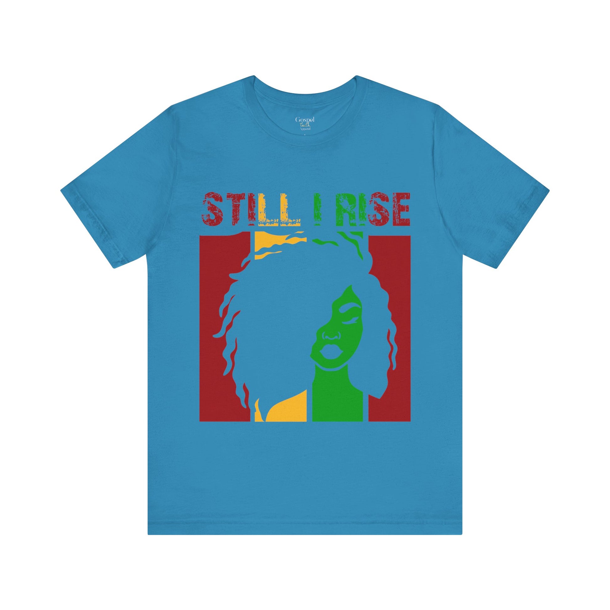 Still I Rise - Unisex Tee