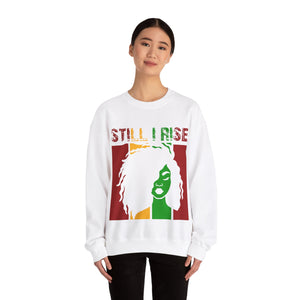 Still I Rise - Sweatshirt