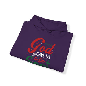 God Gave Us His Only Son - Unisex Hoodie