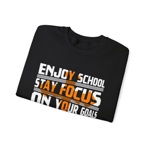 Enjoy School Stay Focused - Unisex Heavy Blend™ Crewneck Sweatshirt