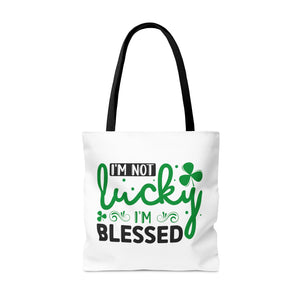 I'm Not Lucky I'm Blessed - Tote Bag