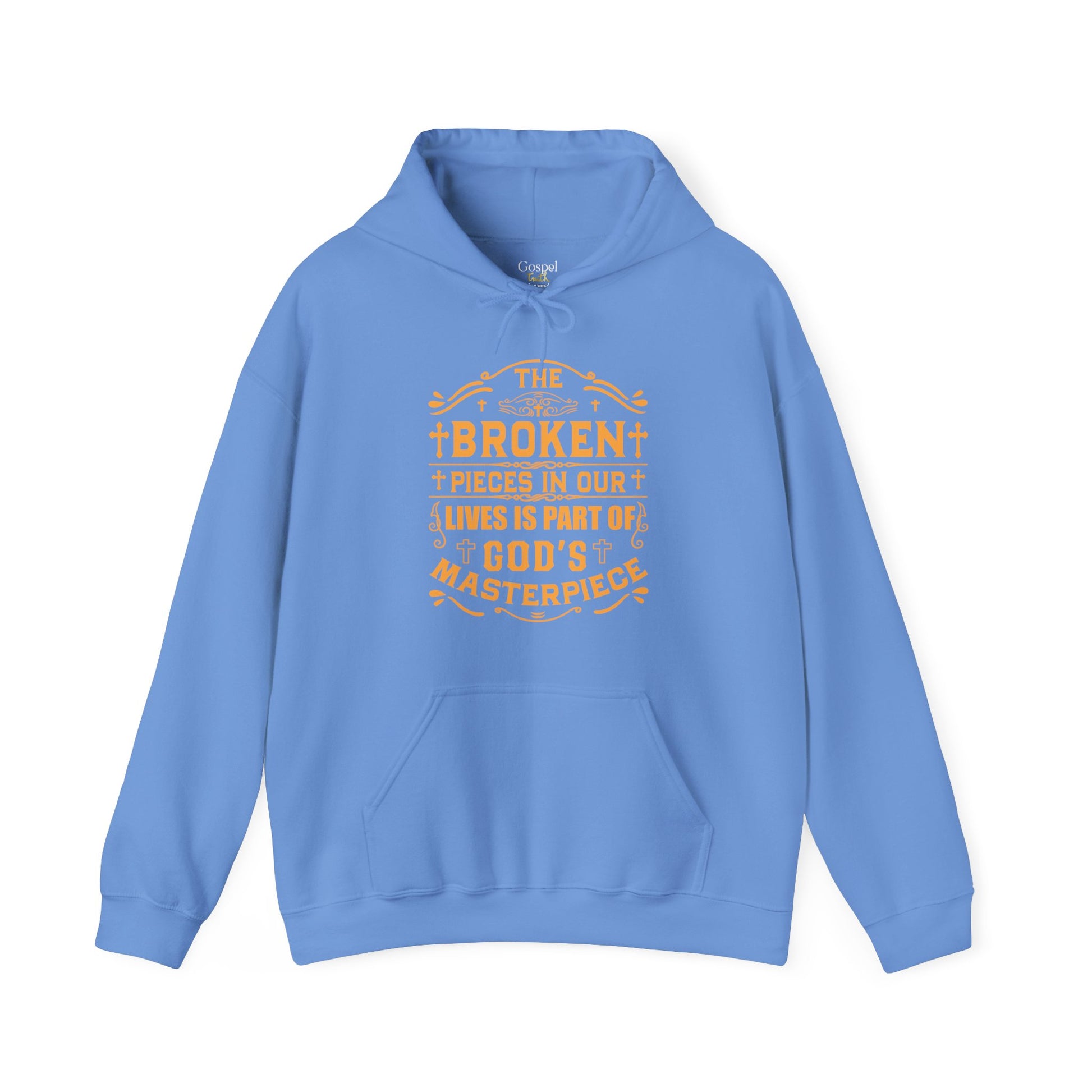 The Broken Pieces In Our lives Is Part Of God's Masterpiece - Unisex Hoodie