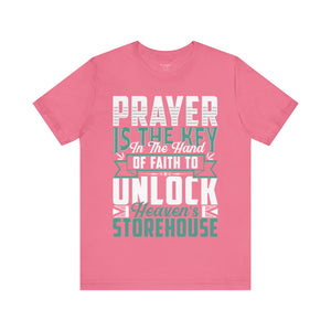 Prayer Is The Key - Unisex Tee