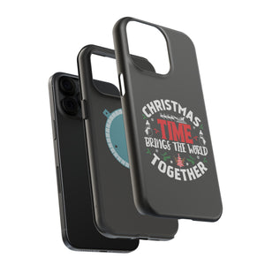 Christmas time Brings The World Together - MagSafe Tough Case