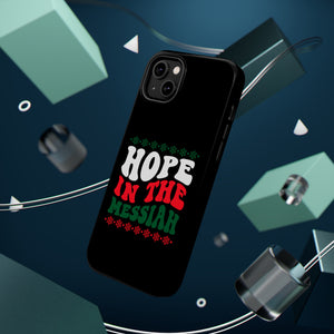 Hope In The Messiah - MagSafe Tough Case