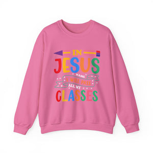 In Jesus I Will Pass all My Classes - Unisex Heavy Blend™ Crewneck Sweatshirt