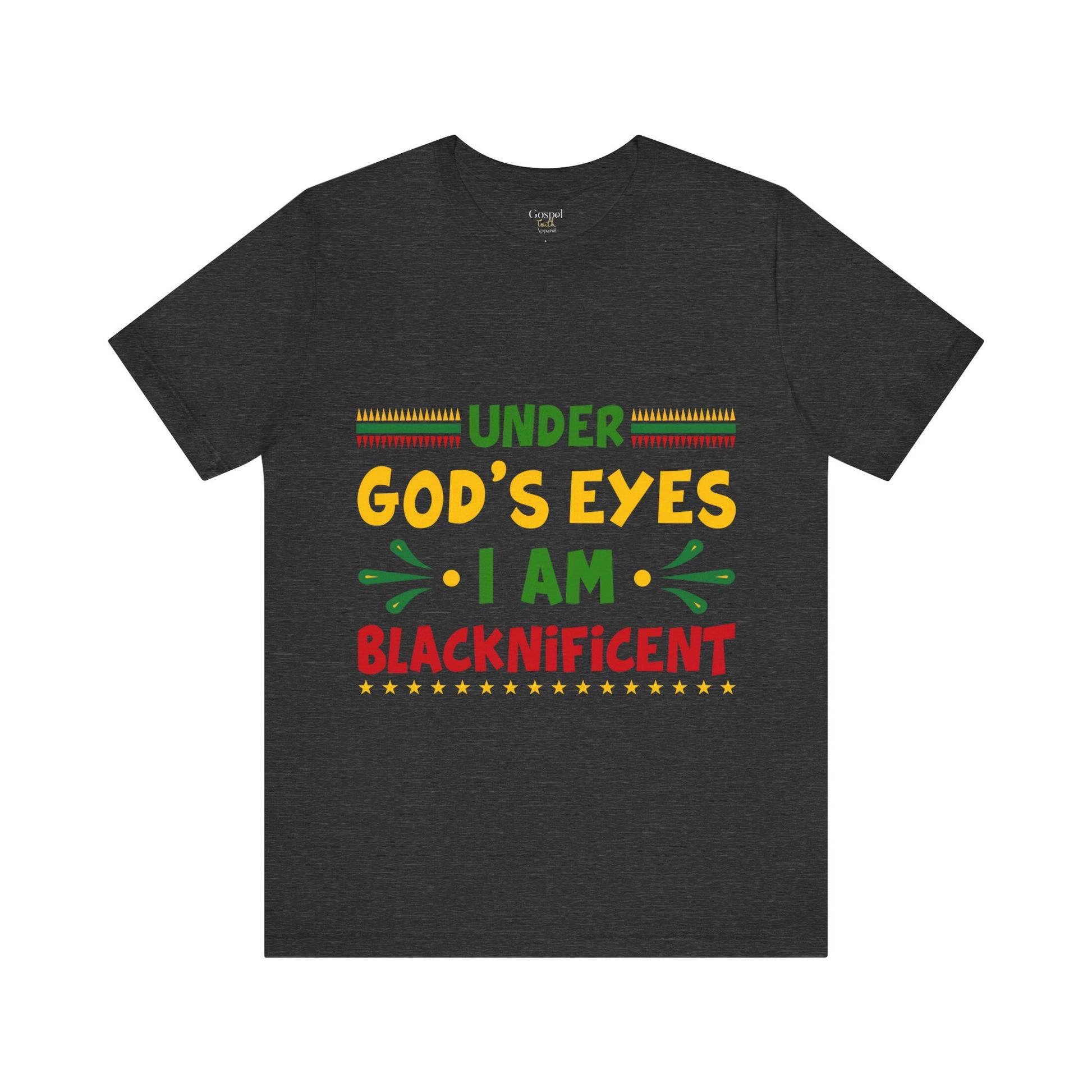 Under God's Eyes I Am Blacknificent - Unisex Tee