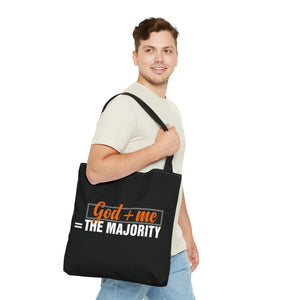 God plus me the majority - Tote Bag