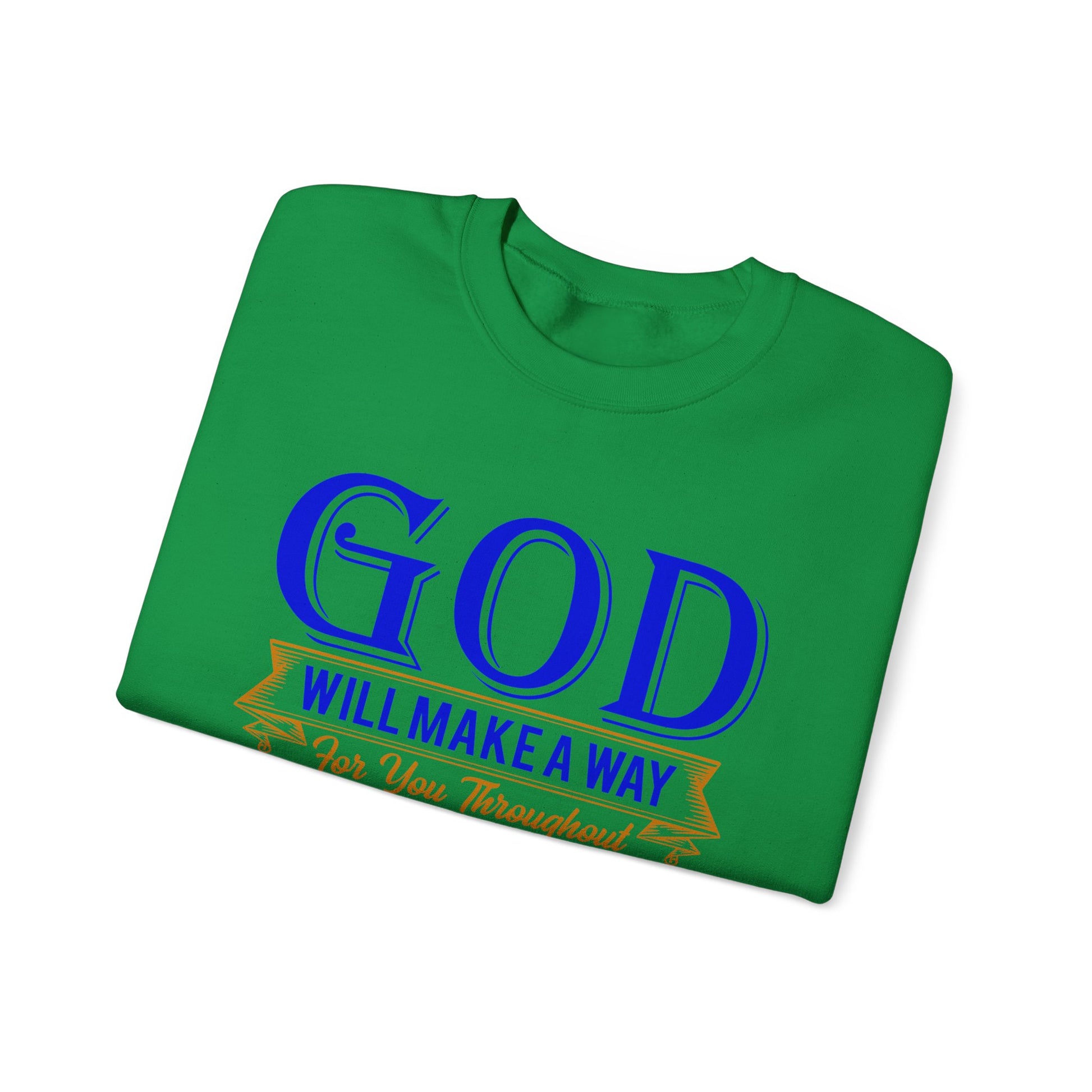 God Will Make A Way Throughout The School Year - Unisex Heavy Blend™ Crewneck Sweatshirt