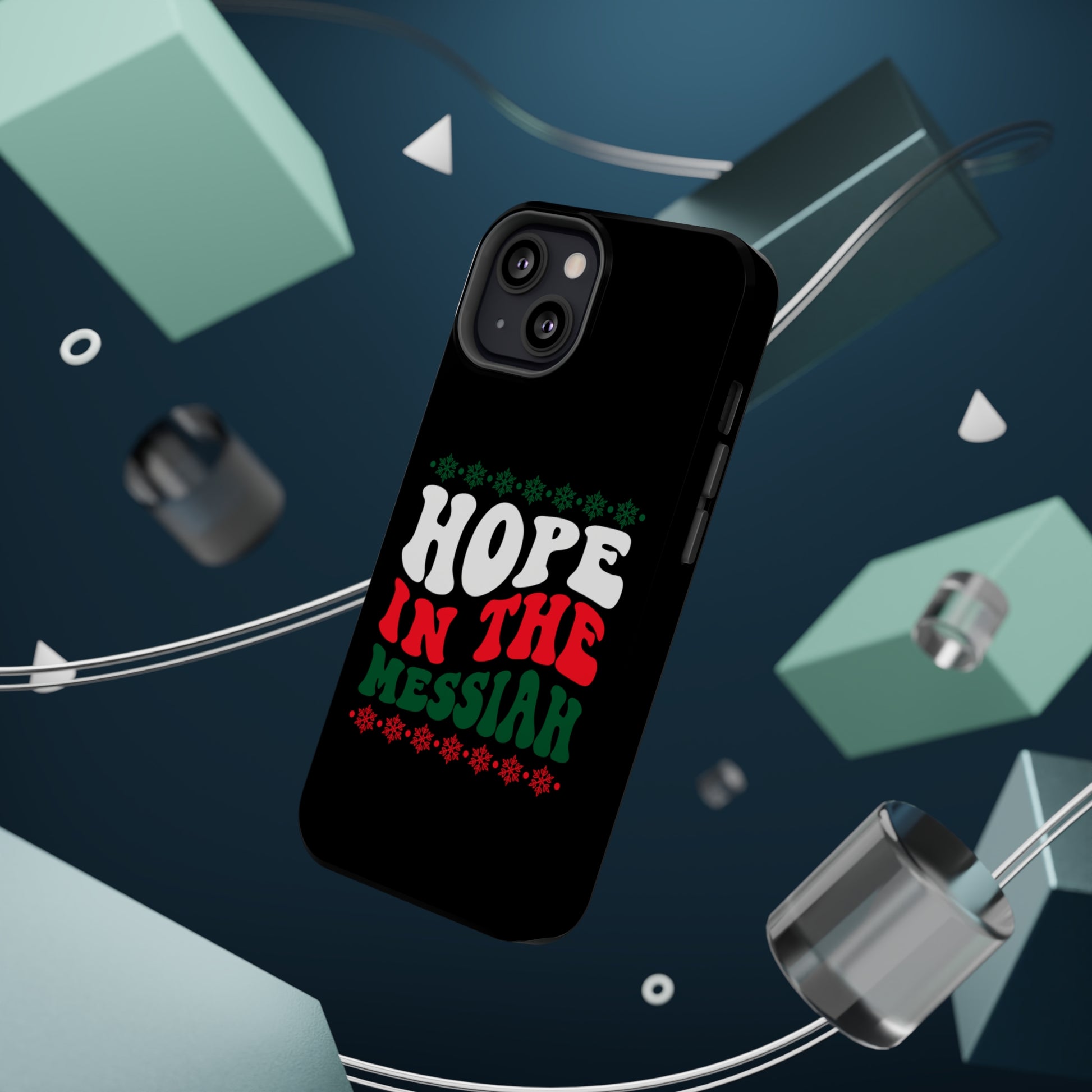 Hope In The Messiah - MagSafe Tough Case