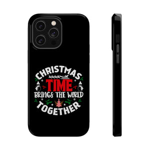 Christmas time Brings The World Together - MagSafe Tough Case