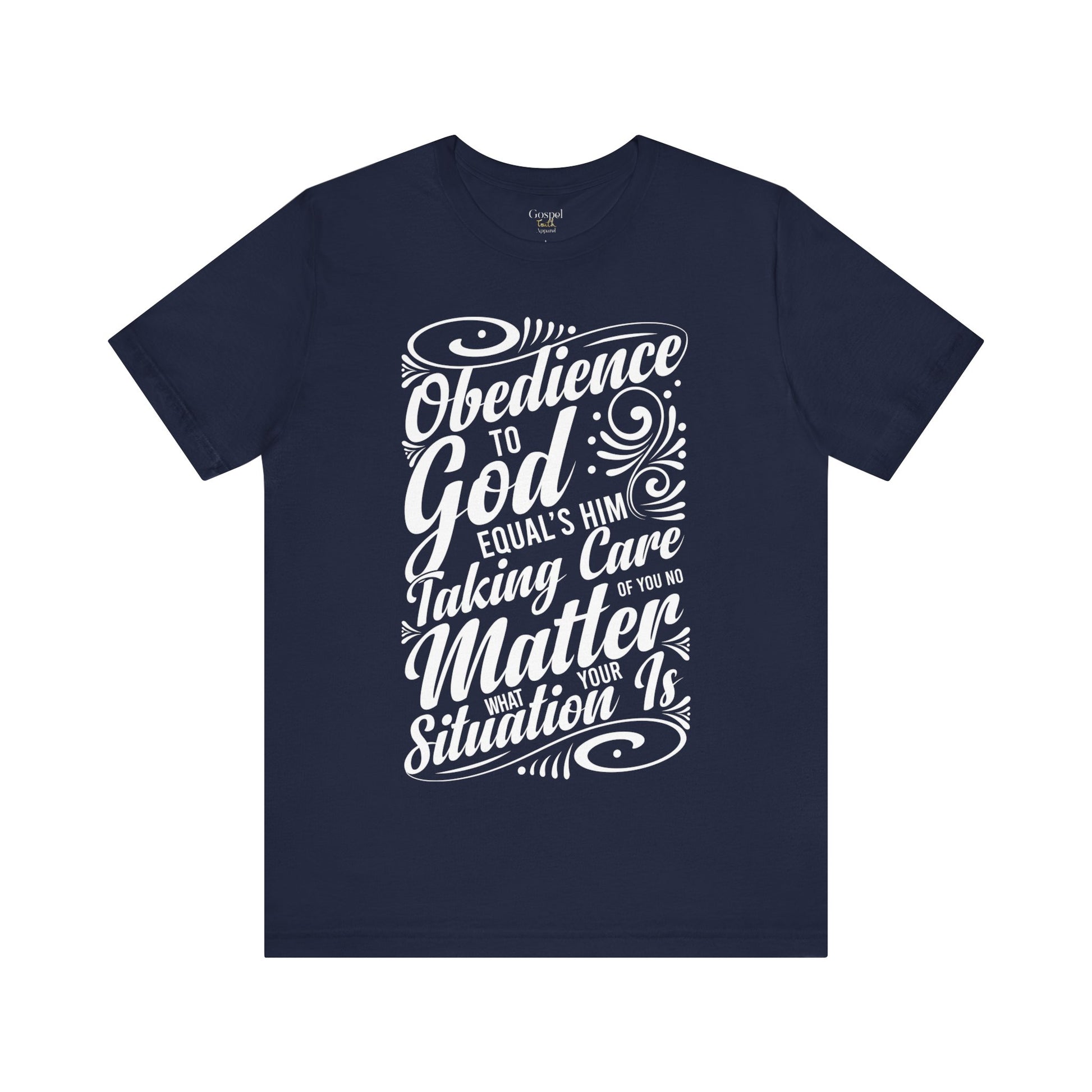 Obedience To God - Unisex Tee