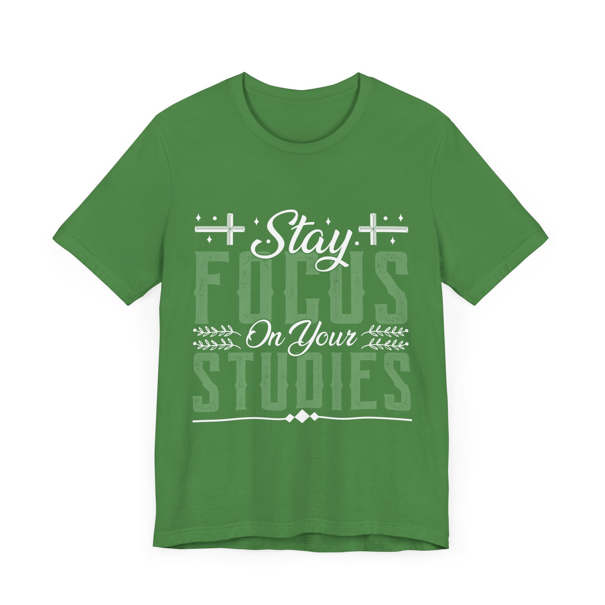 Stay Focused On Your Studies - Unisex Jersey Short Sleeve Tee