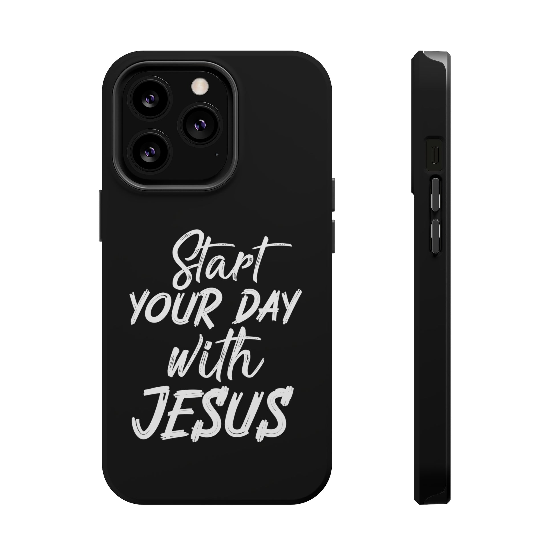 Start your day with Jesus - MagSafe Tough Case