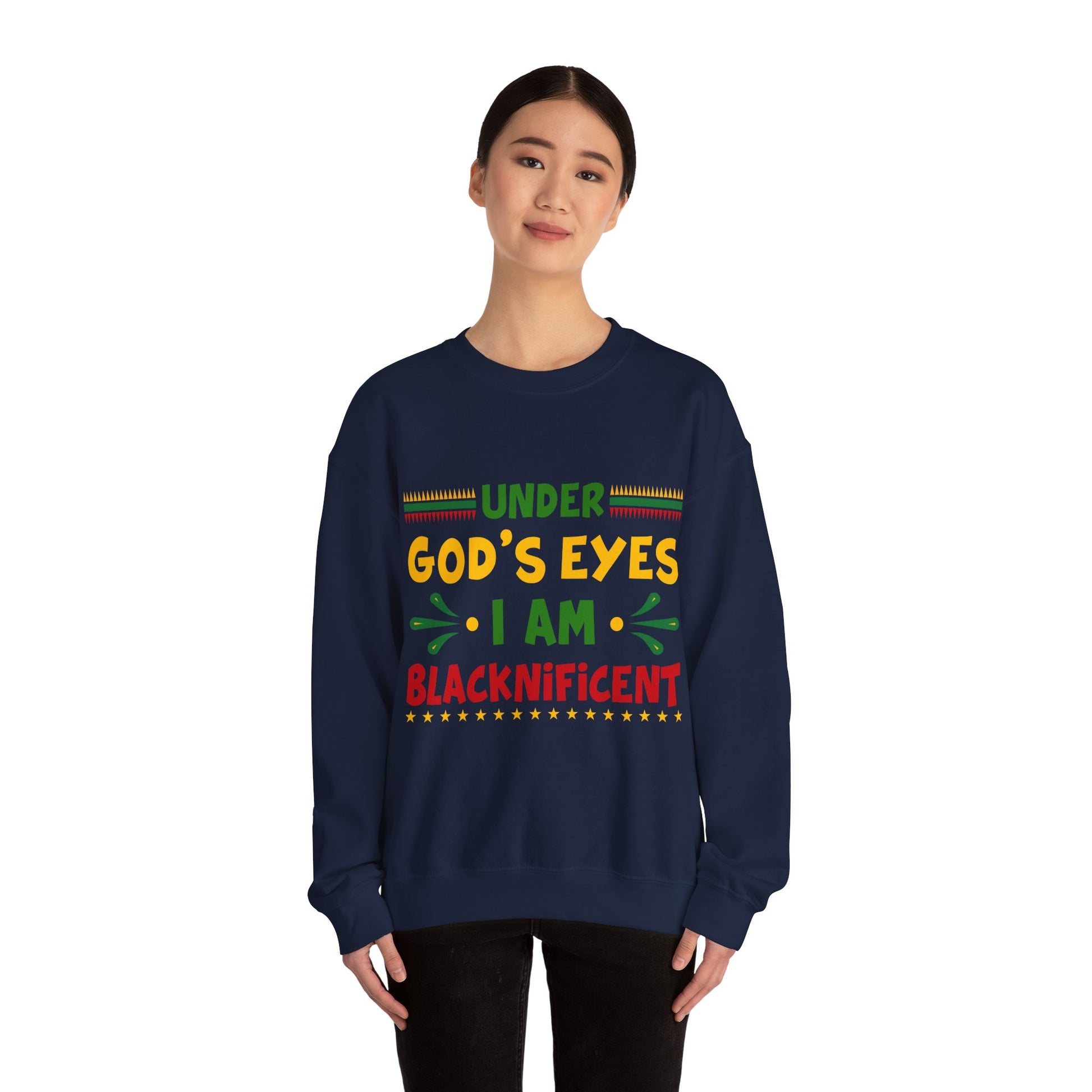 Under God's Eyes I Am Blacknificent - Sweatshirt