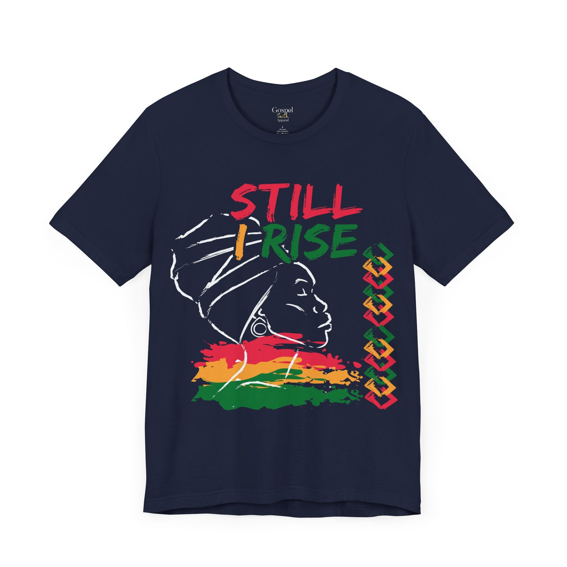 Still I Rise - Unisex Tee