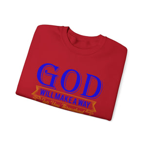 God Will Make A Way Throughout The School Year - Unisex Heavy Blend™ Crewneck Sweatshirt