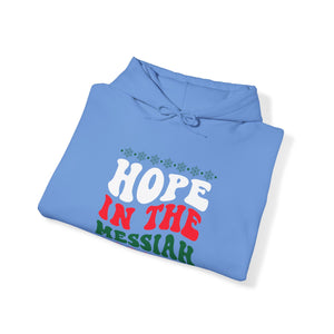 Hope In The Messiah - Unisex Hoodie