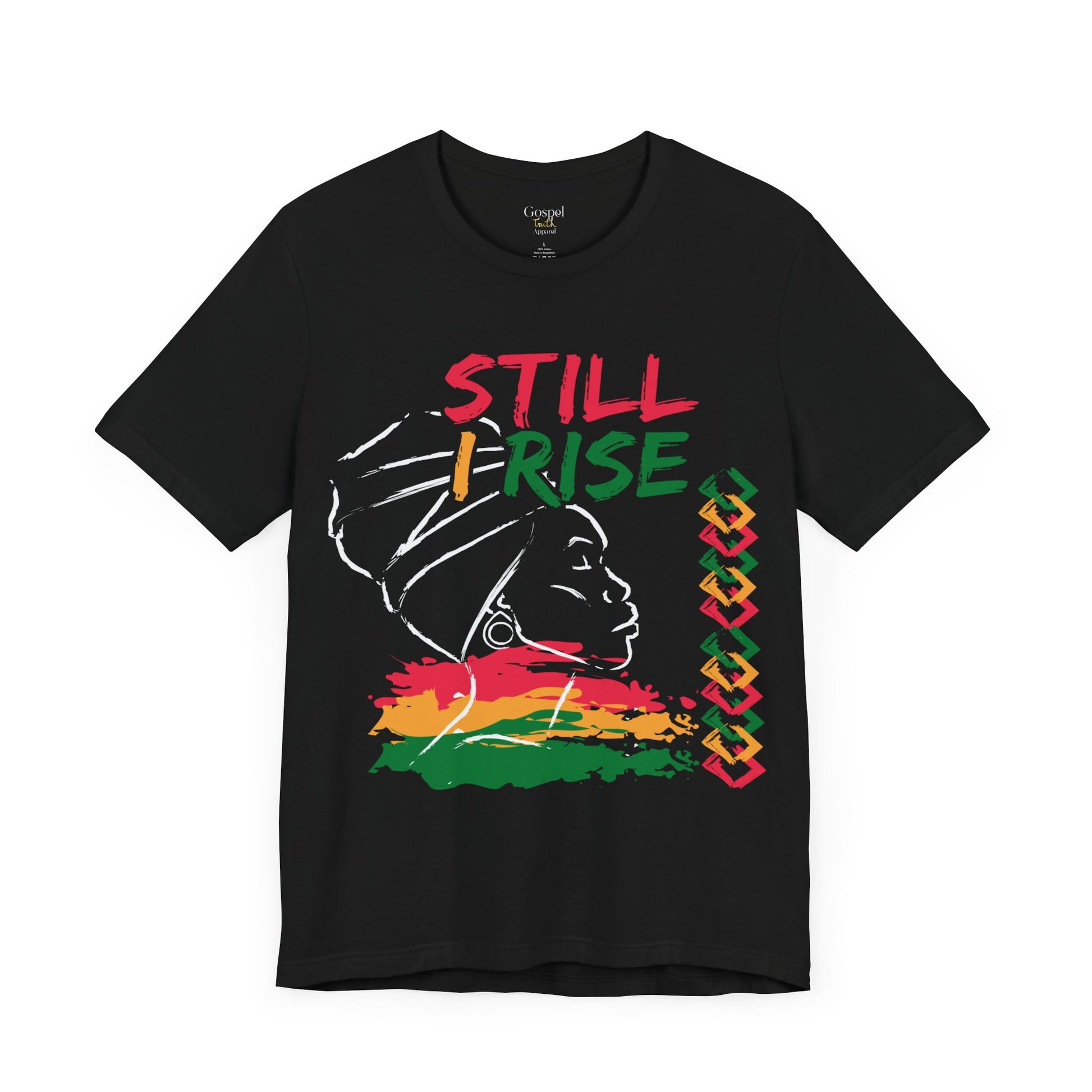 Still I Rise - Unisex Tee