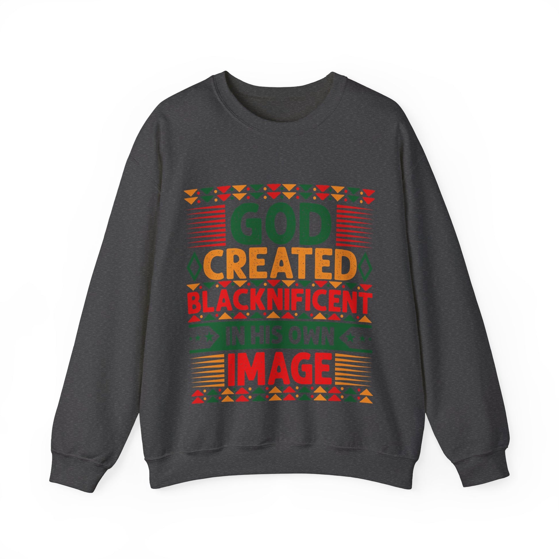 God Created Blacknificent In His Own Image - Sweatshirt