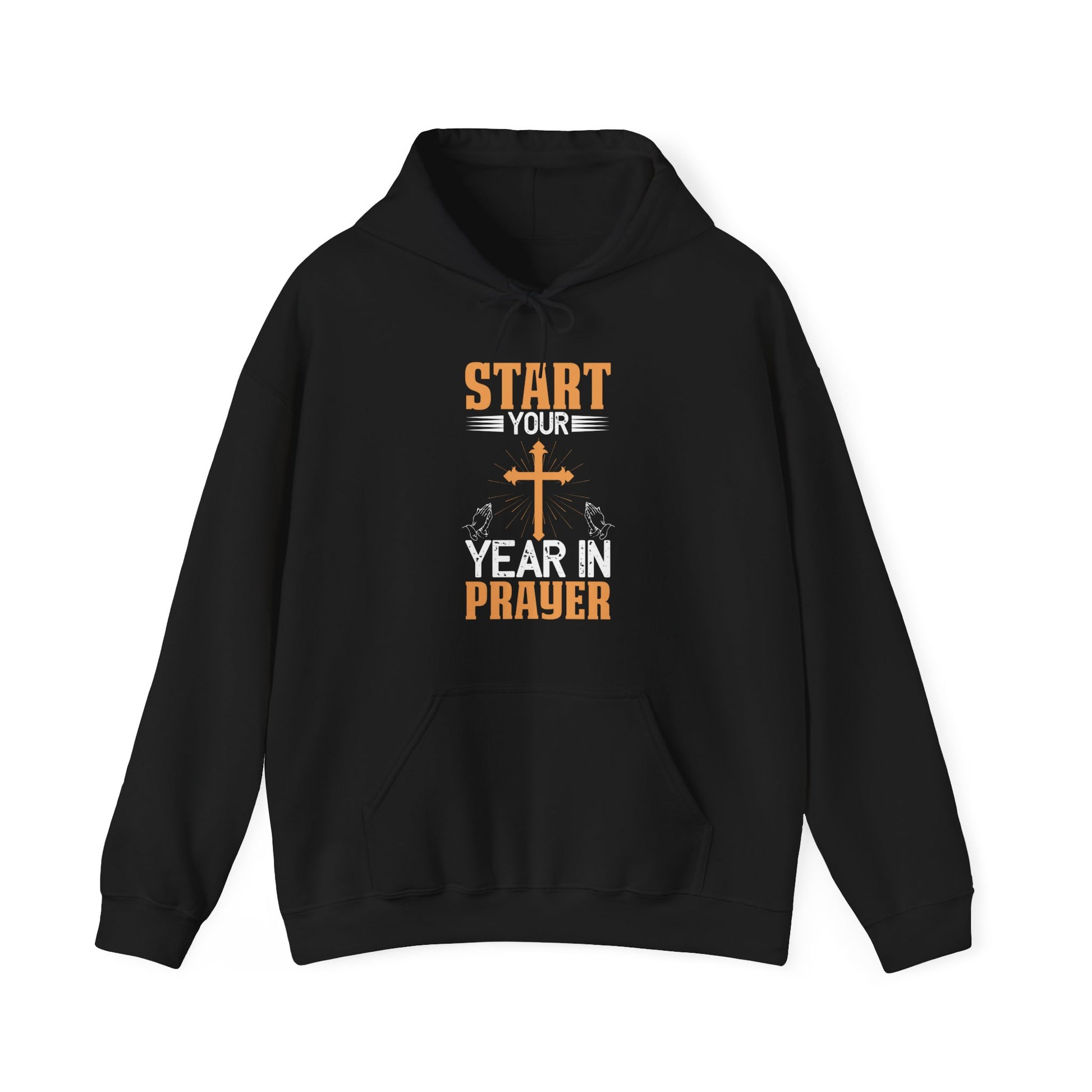 Start Your Year In Prayer - Unisex Hoodie