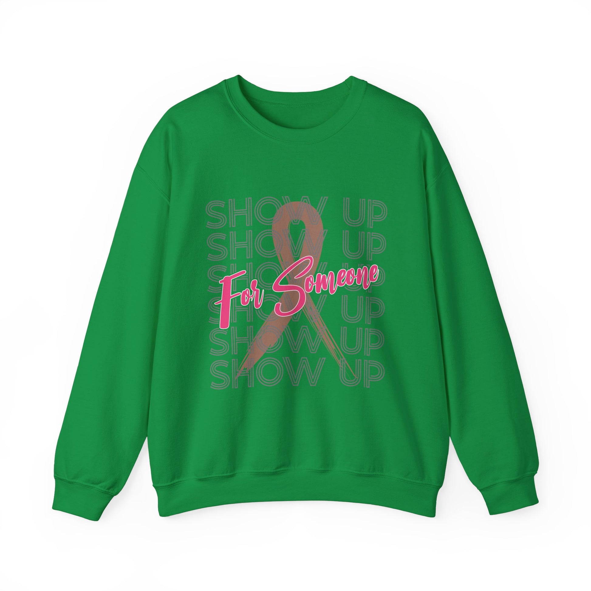 Show Up For Someone - Unisex Heavy Blend™ Crewneck Sweatshirt