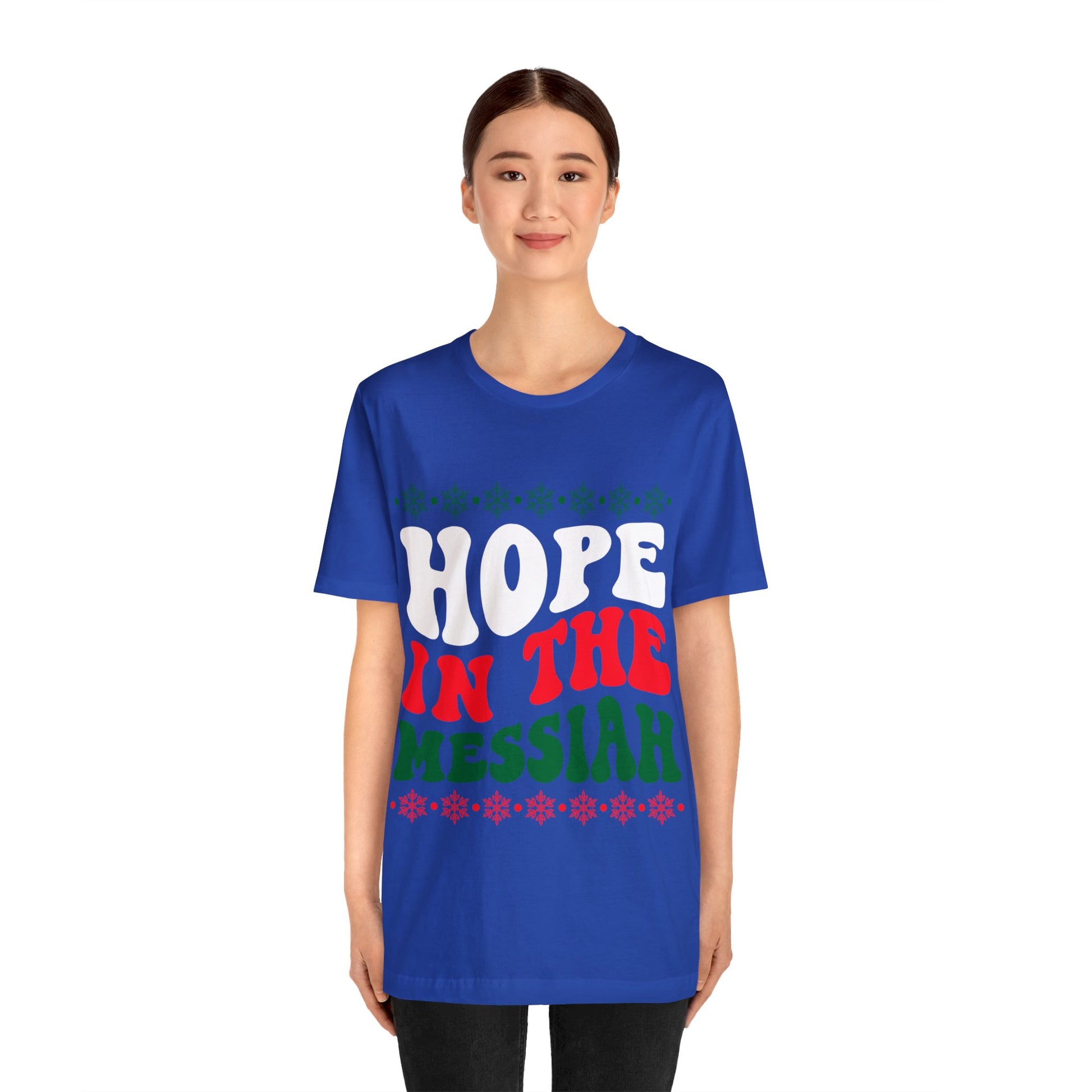 Hope In The Messiah - Unisex Tee