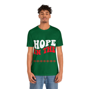 Hope In The Messiah - Unisex Tee