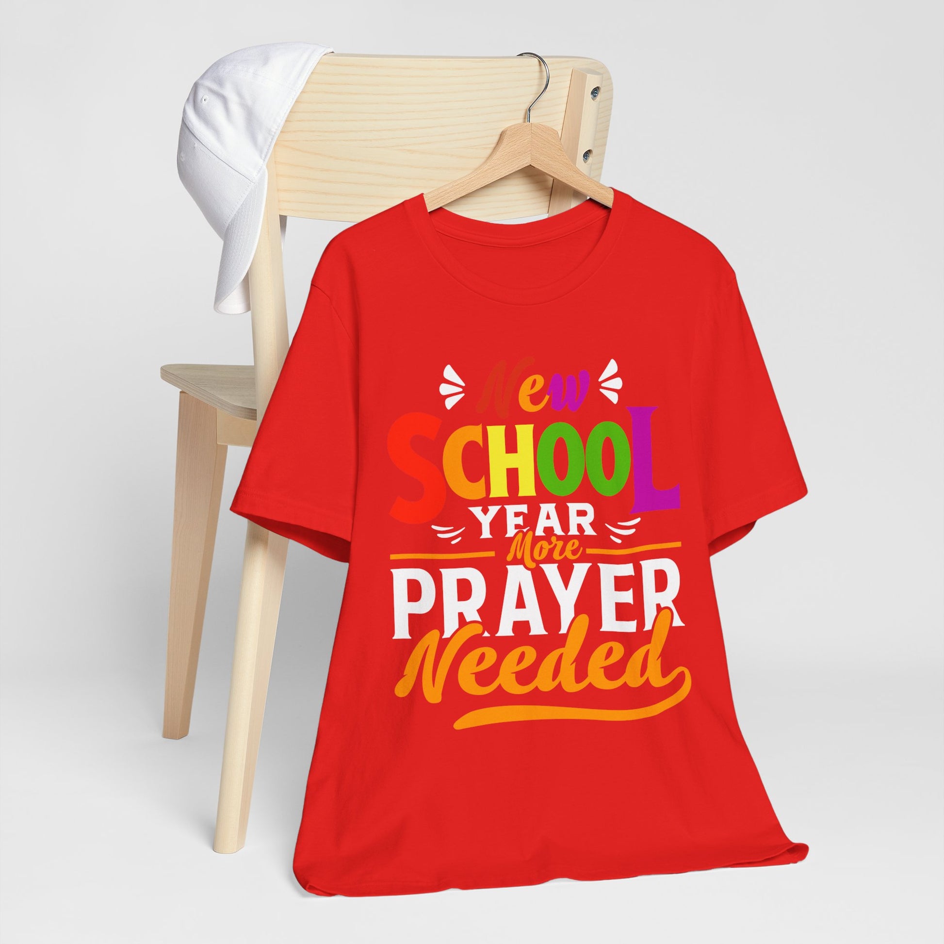 New School Year, More Prayer Needed - Unisex Jersey Short Sleeve Tee