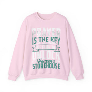 Prayer Is The Key  - Sweatshirt