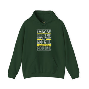 God will make a way for me - Unisex Hoodie