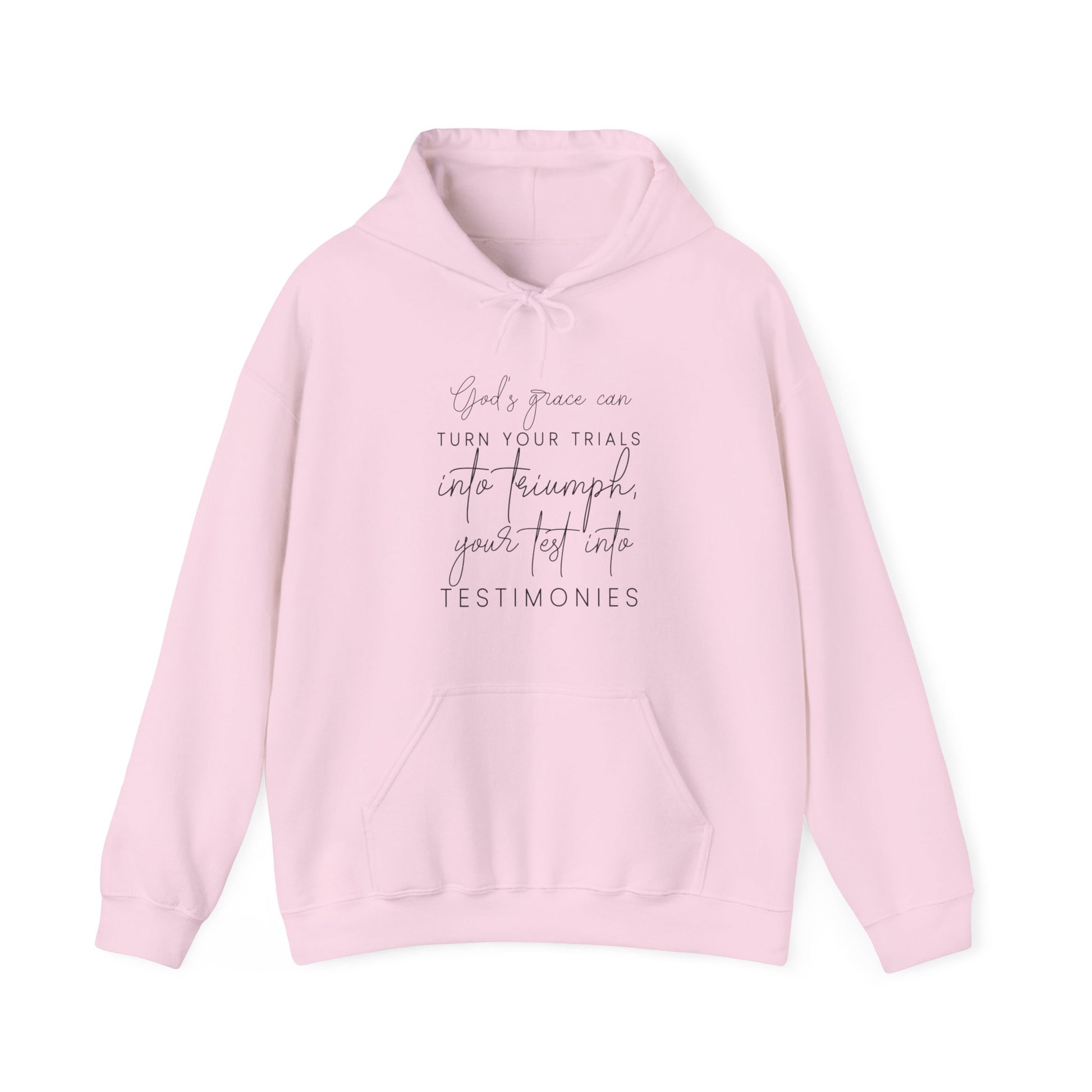 Gods grace can turn your trials into triumph - Unisex Hoodie